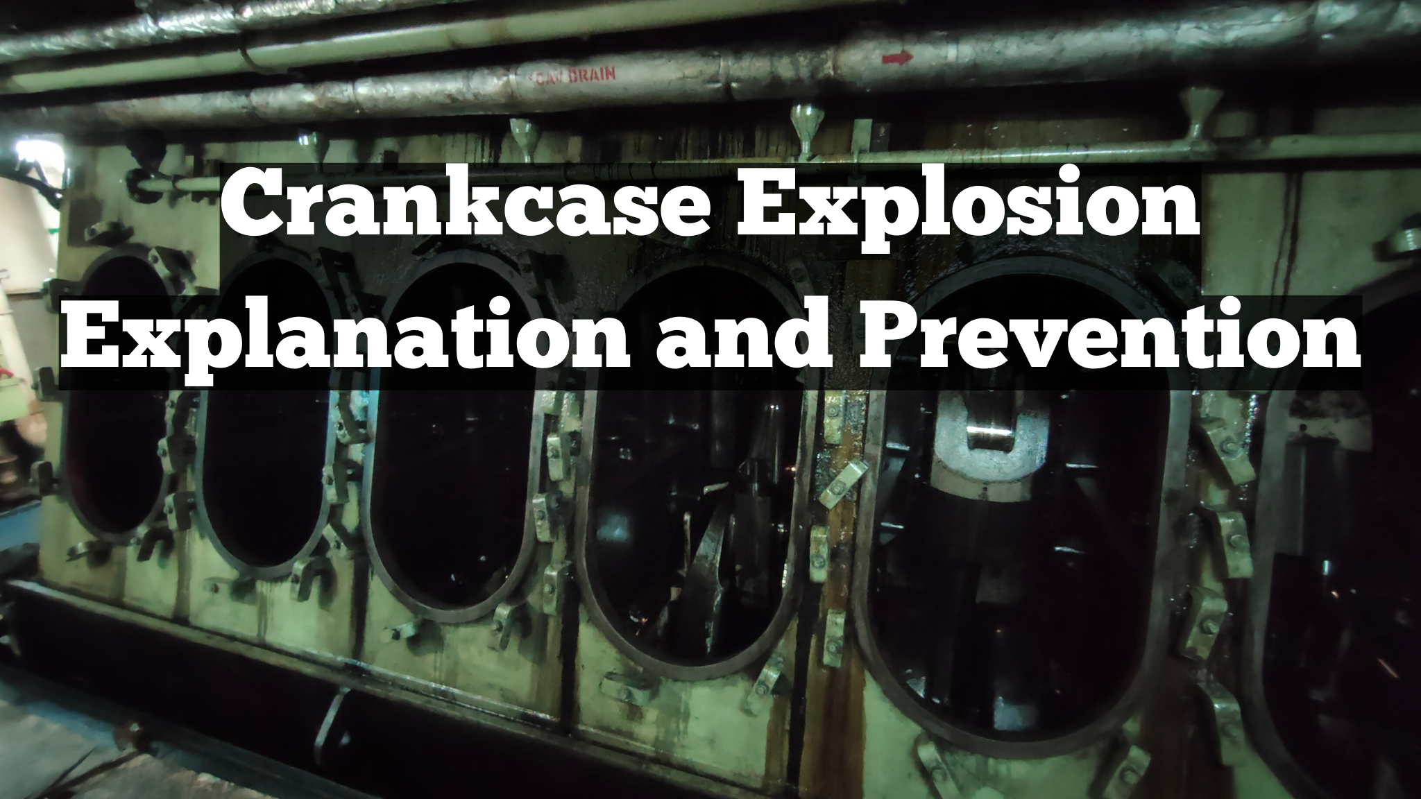 Crankcase Explosion – Explanation and Prevention (With Pictures)