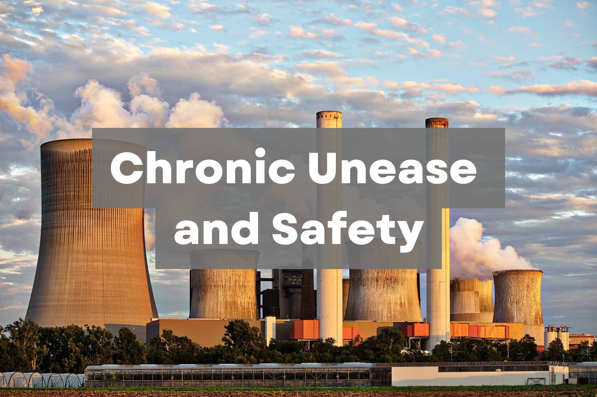 Chronic Unease Explained | Definition, Characteristics and Development